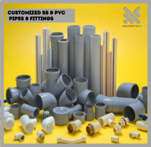 Customized SS & PVC Pipes Fittings